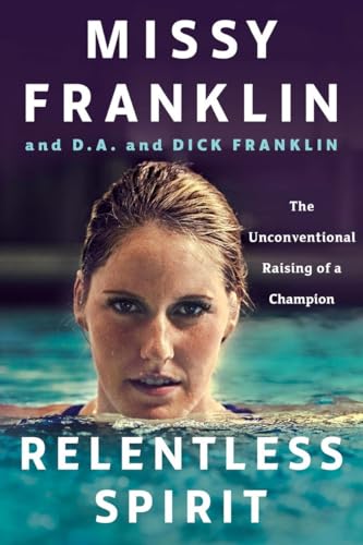 Cover of Relentless Spirit: The Unconventional Raising of a Champion