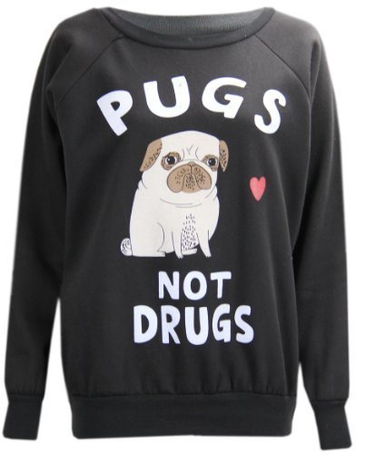 K67 Sweat pour femme - Manches longues - Imprimé "Pugs Not Drugs" - M/L Noir Cover