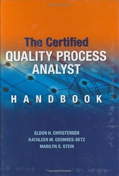 The Certified Quality Process Analyst Handbook