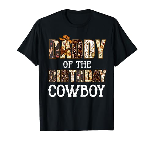 Hombre El papá de The Birthday Cowboy Western First Rodeo B-day Boy Camiseta