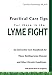 Produktbild Practical Care Tips for Those in the Lyme Fight: An Interactive Care Handbook for Those Battling Lyme Disease and Other Chronic Conditions
