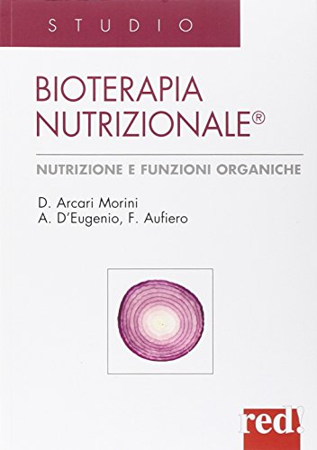 Bioterapia nutrizionale Bioterapia nutrizionale