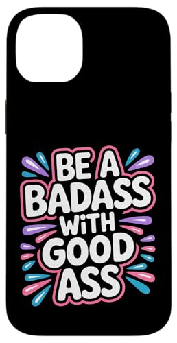 Be A Badass With Good Ass �W���ł̋r�̃��`�x�[�V���� |- �X�}�z�P�[�X iPhone 14 Plus �p