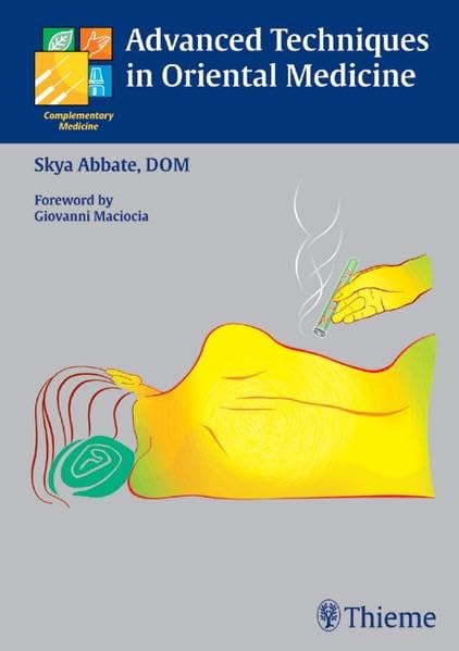 Buy Advanced Techniques in Oriental Medicine — BookShops.in