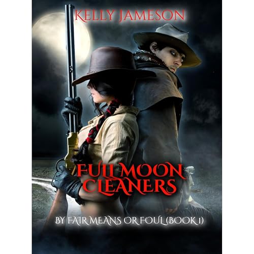 By Fair Means or Foul Audiolibro Por Kelly Jameson, James Nolan pen name arte de portada