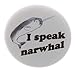 A&T Designs - I speak narwhal 2.25