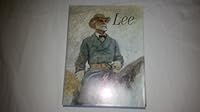 THE STORY OF ROBERT E. LEE: As Told in His Own Words and Those of His Contemporaries B00A2AOV08 Book Cover