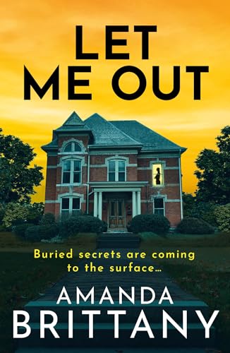 Let Me Out by Amanda Brittany ebook deal