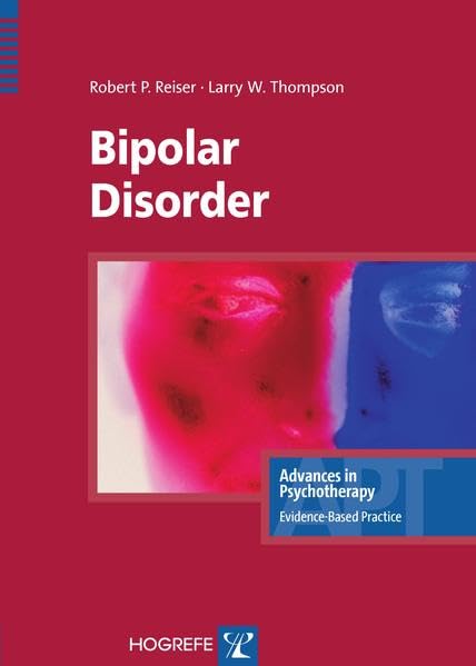 Buy Bipolar Disorder: v. 1 (Advances in Psychotherapy: Evidence Based Practice) — BookShops.in