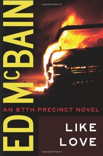 Like Love (87th Precinct Book 16)