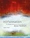 In) Formation: On the Philosophy and Art of Alice Teichert