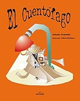 El cuentofago/ The storyteller (Mar De Cuentos) 9685389551 Book Cover