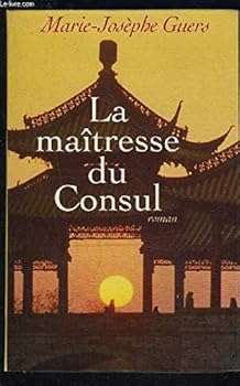 Hardcover La maîtresse du Consul. Roman. [French] Book