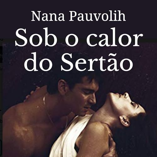Sob o calor do sert&atilde;o - 1 1 cover art