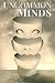 UnCommon Minds: A Collection of AIs, Dreamwalkers, and other Psychic Mysteries (UnCommon Anthologies Book 3)