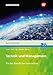 Technik und Management: Band Wirtschaft Schulbuch (Technik und Management: Berufliches Gymnasium - technische Richtung)