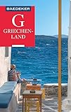 Baedeker Reiseführer Griechenland: mit praktischer Karte EASY ZIP - Klaus Bötig 