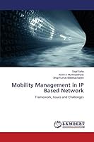 Mobility Management in IP Based Network 3659692743 Book Cover