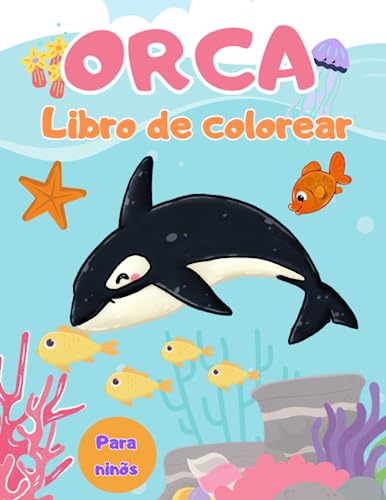 Libro da colorare Orca per bambini: una magica avventura da colorare con l'or