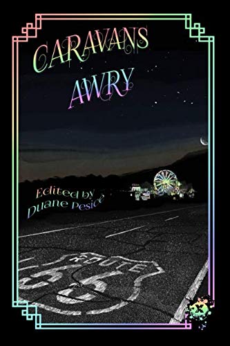 Caravans Awry (Planet X Pulps) 1732683999 Book Cover