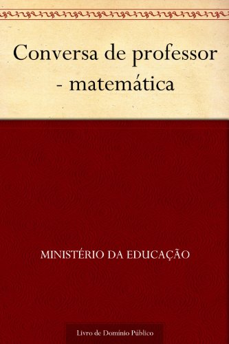 Conversa de professor - matemática - Ministério da Educação
