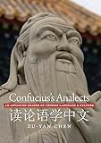 Confucius's Analects: An Advanced Reader of Chinese Language and Culture