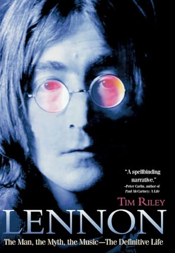 Lennon: The Man, the Myth, the Music - The Definitive Life