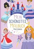 Mein schönstes Malbuch: 50 wunderschöne Prinzessinnen-Motive zum Ausmalen und Entspannen für Kinder ab 3 Jahren. - Christoph Alexander 