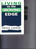 Living on the Growing Edge: A Resource Book for Restless and Adventurous Groups and Individuals B0006BVE9O Book Cover