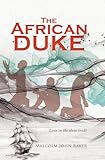 The African Duke: Love in the slave trade