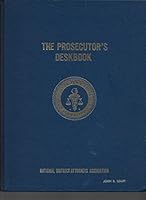 The Prosecutor's Deskbook B006MMYG5A Book Cover
