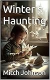 Winter's Haunting