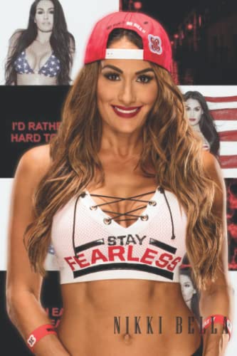 Nikki Bella Notebook: Cute College Wide Ruled Journal Notebook for School Students, Teen Boys and Girls, Kids, Women for Creative Writing ... (Nikki Bella Composition Notebooks)