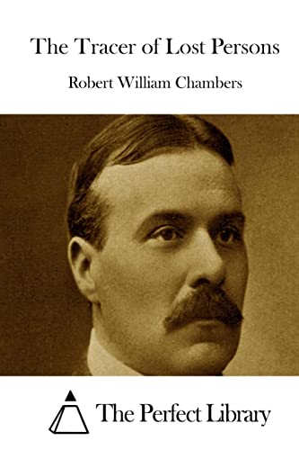 The Tracer of Lost Persons 1522723617 Book Cover