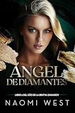 Ángel de Diamantes (La Bratva Zakharov nº 2)