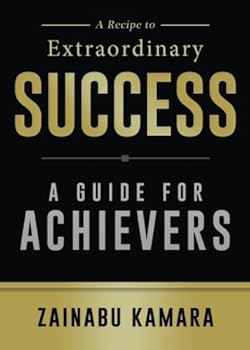 Paperback A Recipe to Extraordinary Success Book