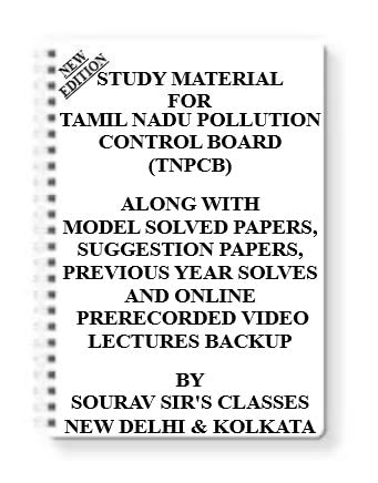 STUDY MATERIAL FOR TAMIL NADU POLLUTION CONTROL BOARD (TNPCB) [PACK OF 4 BOOKS] WITH MODEL QUESTION PAPERS + TOPICWISE ANALYSIS + MCQ QUESTIONS+ SPECIAL PRACTICE SET [Spiral-bound] SOURAV SIR 2025