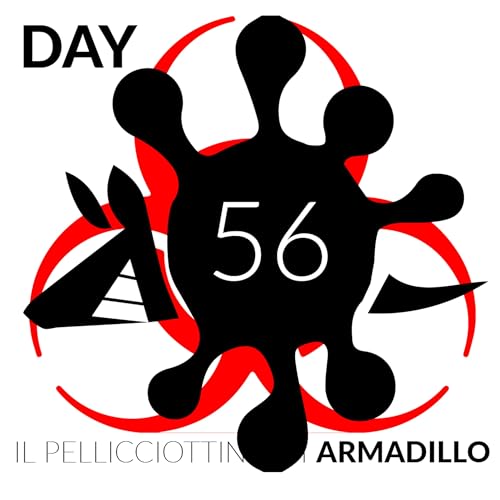 Pillole di Armadillo 56 - Coronavirus diario de