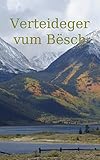algotec  Verteideger vum Bësch (Luxembourgish Edition)
