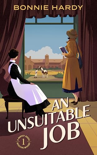 An Unsuitable Job (A Harvey House Detective Mystery Book 1)