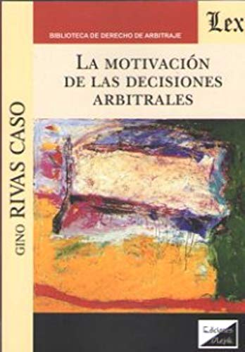 Portada de La Motivacion de las Decisiones Arbitrales