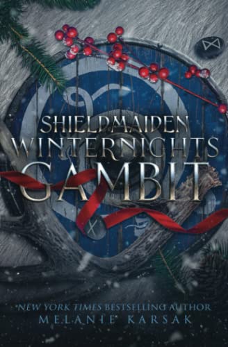 Shield-Maiden: Winternights Gambit (The Road to Valhalla)