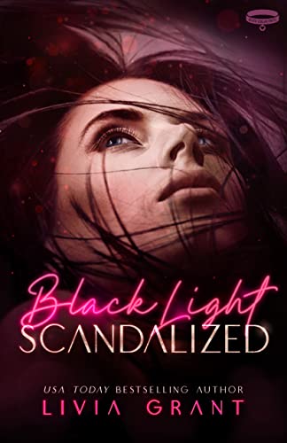 Scandalized (By: Livia Grant)