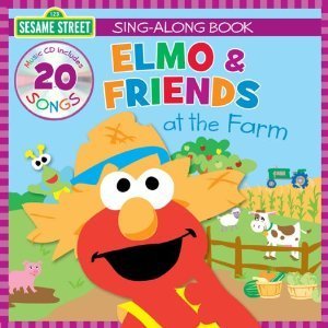 Unknown Binding Elmo & Friends At the Farm (Sing Along with Elmo) Book