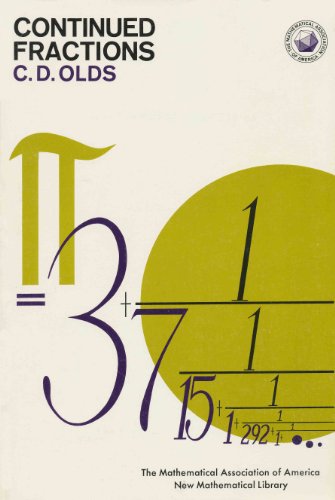 Continued Fractions (New Mathmatical Library, Number 9)