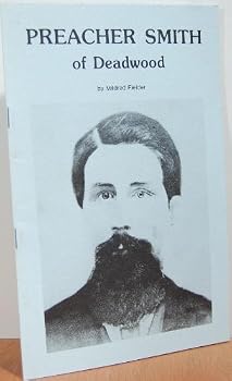 Paperback PREACHER SMITH OF DEADWOOD Book