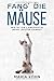 Produktbild Fang' die Mäuse: wie du dir langfristig mehr leisten kannst