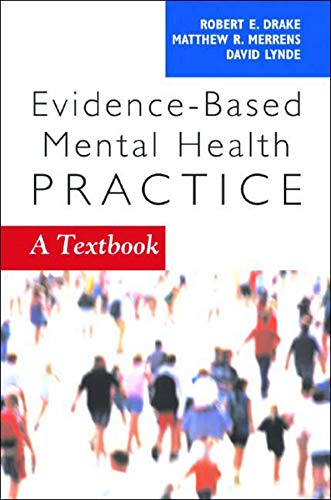 Evidence-Based Mental Health Practice: A Textbook (Norton...
