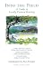 Into The Field: A Guide to Locally Focused Teaching (Nature Literacy Series No. 3)
