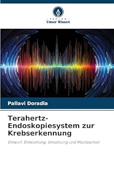 Paperback Terahertz-Endoskopiesystem zur Krebserkennung [German] Book